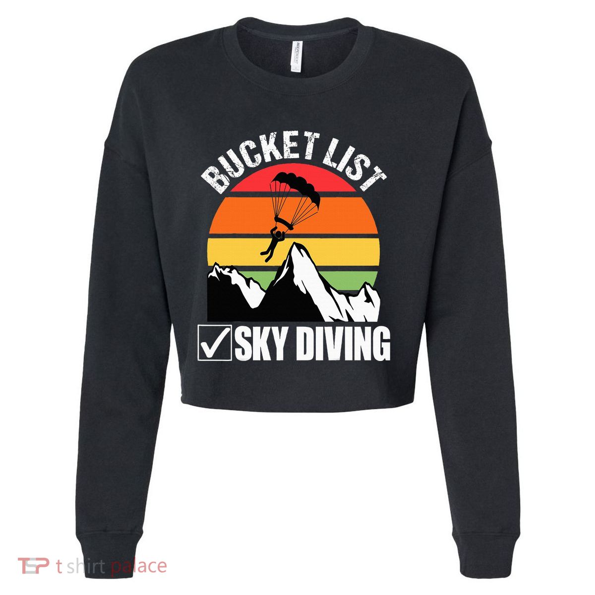 Bucket List Sky Diving Vintage Skydiver Skydiving Parachute Cropped Pullover Crew