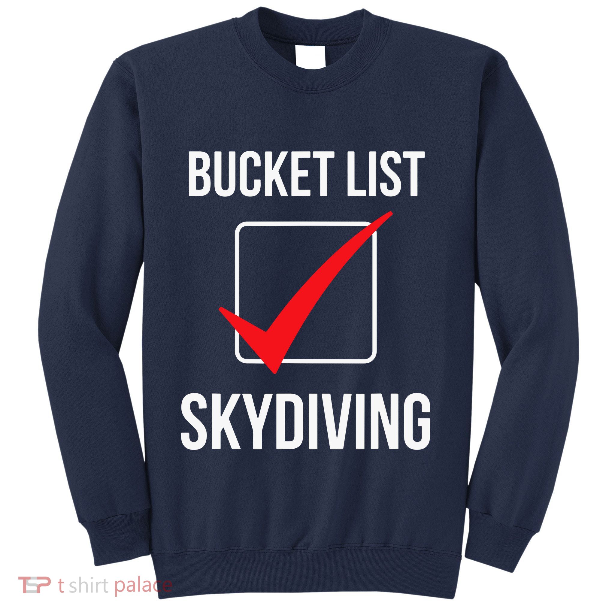 Bucket List Skydiving Vintage Sweatshirt