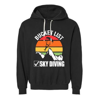 Bucket List Sky Diving Vintage Skydiver Skydiving Parachute Garment-Dyed Fleece Hoodie