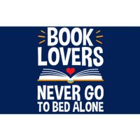 Book Lovers Shirts Book Lovers Never Go To Bed Alone Bumper Sticker