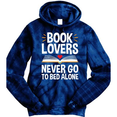 Book Lovers Shirts Book Lovers Never Go To Bed Alone Tie Dye Hoodie