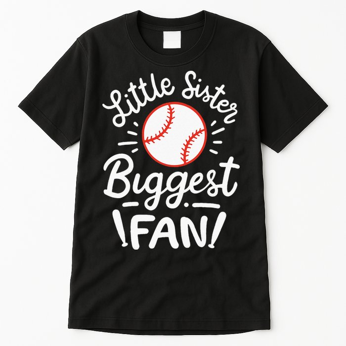 Baseball Little Sister Biggest Fan Tall T-Shirt