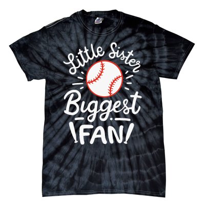 Baseball Little Sister Biggest Fan Tie-Dye T-Shirt