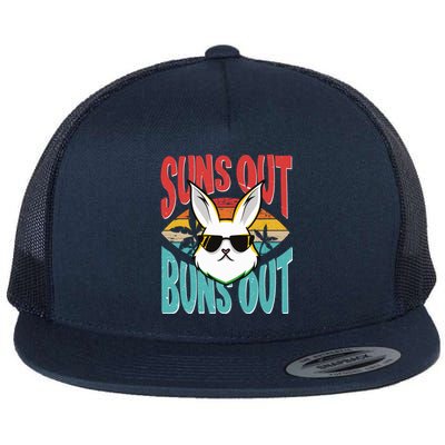 Bunny Lover Suns Out Buns Out Gift Flat Bill Trucker Hat