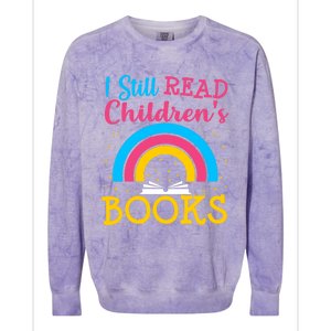 Book Lover S Books Still Read Funny Gift Bookworm Funny Gift Colorblast Crewneck Sweatshirt