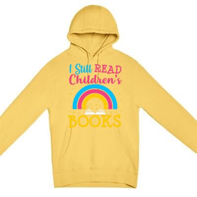 Book Lover S Books Still Read Funny Gift Bookworm Funny Gift Premium Pullover Hoodie