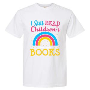 Book Lover S Books Still Read Funny Gift Bookworm Funny Gift Garment-Dyed Heavyweight T-Shirt