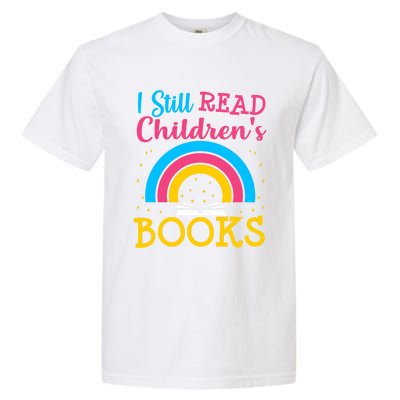 Book Lover S Books Still Read Funny Gift Bookworm Funny Gift Garment-Dyed Heavyweight T-Shirt