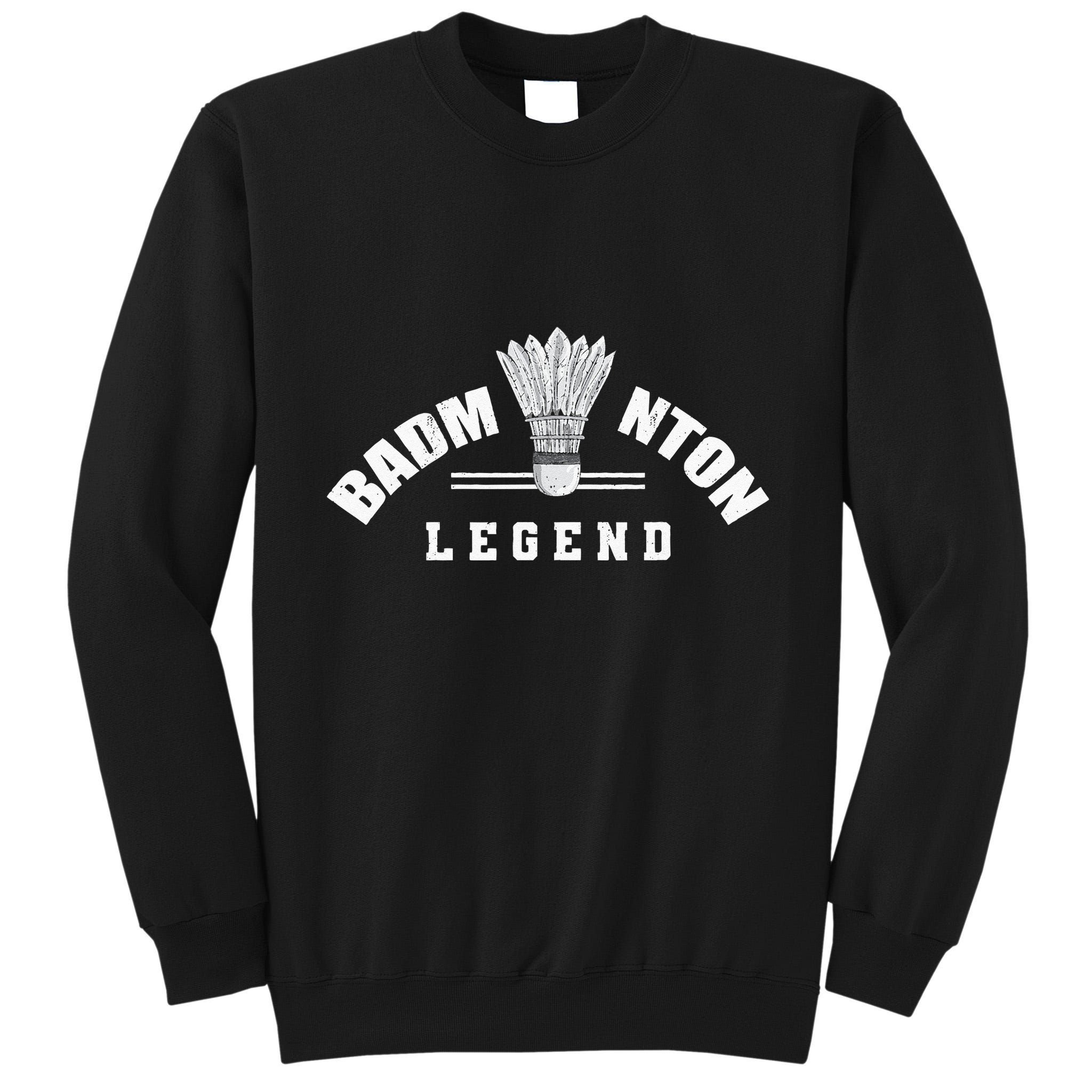 Badminton Legend Shuttlecock Birdie Badminton Tall Sweatshirt