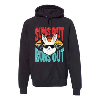 Bunny Lover Suns Out Buns Out Premium Hoodie