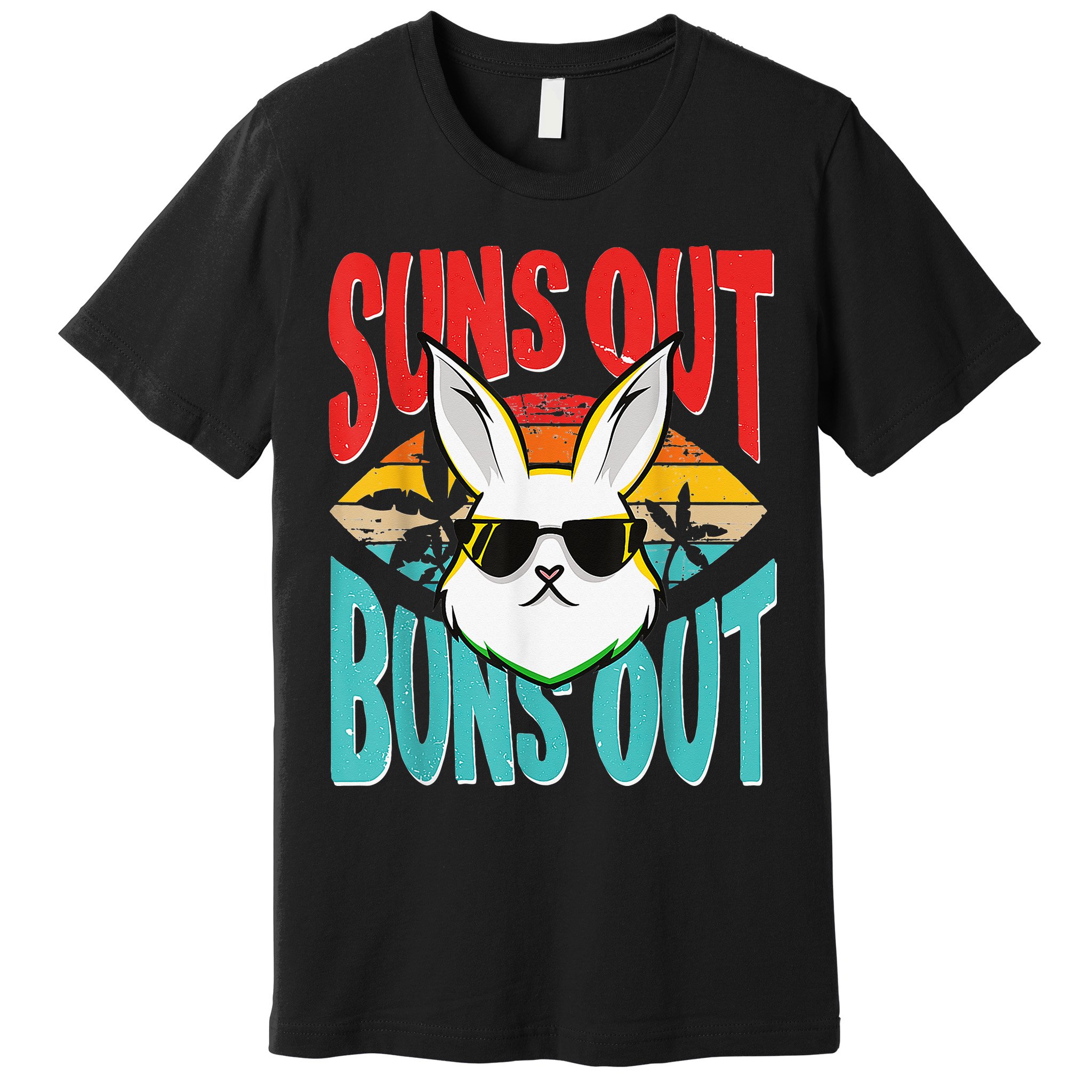 Bunny Lover Suns Out Buns Out Premium T-Shirt
