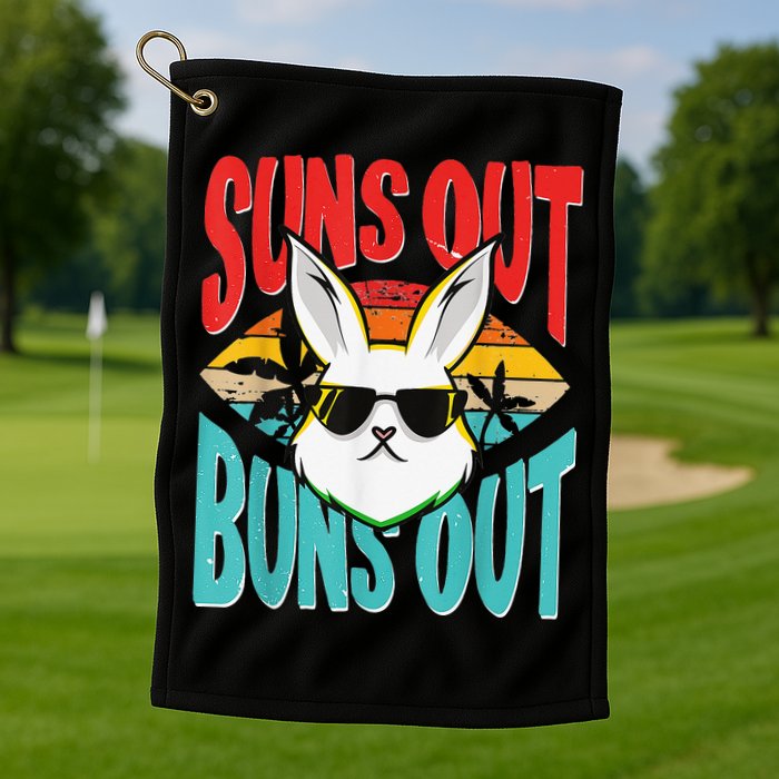 Bunny Lover Suns Out Buns Out Golf Towel