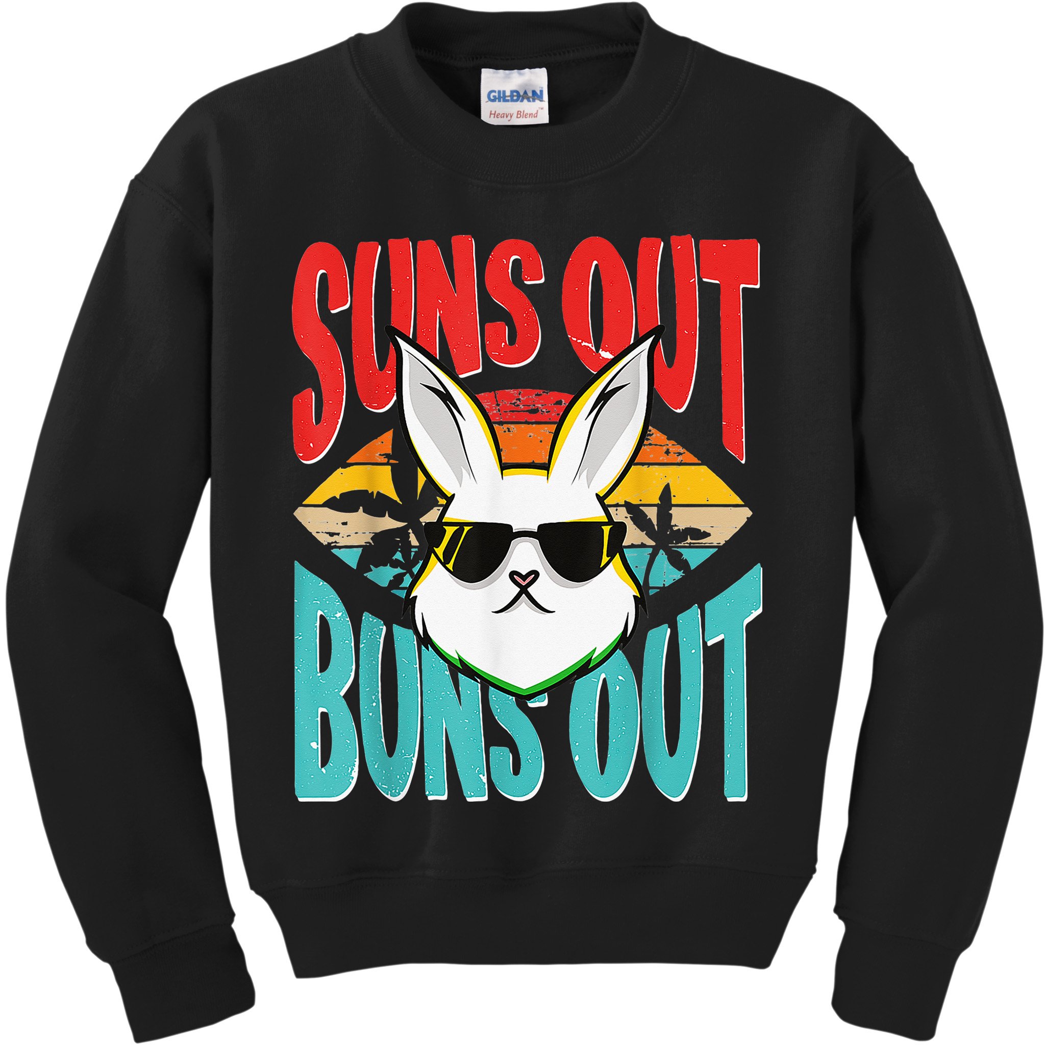 Bunny Lover Suns Out Buns Out Kids Sweatshirt
