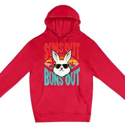 Bunny Lover Suns Out Buns Out Premium Pullover Hoodie