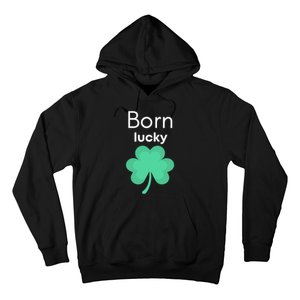 Born Lucky Shamrock Hoodie