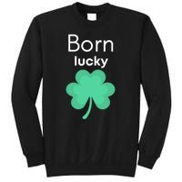 Born Lucky Shamrock Sweatshirt