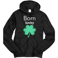 Born Lucky Shamrock Tie Dye Hoodie