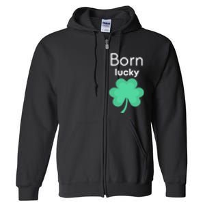 Born Lucky Shamrock Full Zip Hoodie