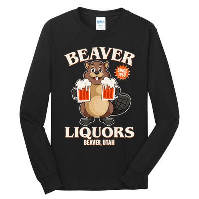 Beaver Liquors Since 1969 Beaver Utah Tall Long Sleeve T-Shirt