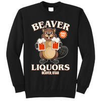 Beaver Liquors Since 1969 Beaver Utah Tall Sweatshirt