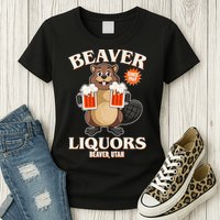 Beaver Liquors Since 1969 Beaver Utah Womens T-Shirt