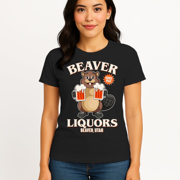 Beaver Liquors Since 1969 Beaver Utah Womens T-Shirt