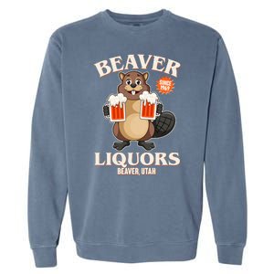 Beaver Liquors Since 1969 Beaver Utah Garment-Dyed Sweatshirt