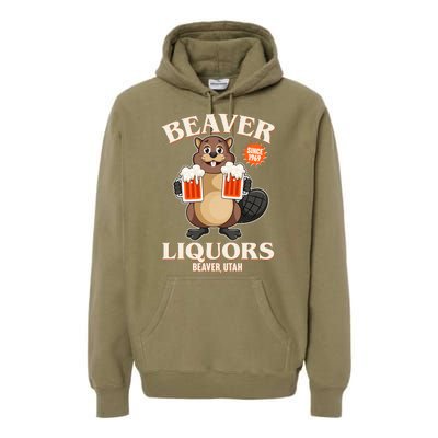 Beaver Liquors Since 1969 Beaver Utah Premium Hoodie