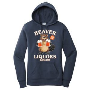 Beaver Liquors Since 1969 Beaver Utah Women's Pullover Hoodie