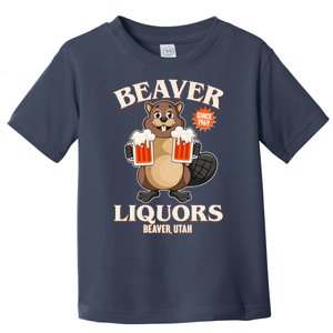 Beaver Liquors Since 1969 Beaver Utah Toddler T-Shirt