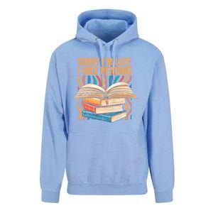 Book Lover Sorry Im Late I Was Reading Bibliophile Bookish Funny Gift Unisex Surf Hoodie