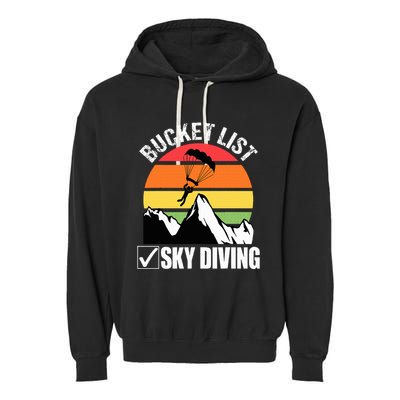 Bucket List Sky Diving Vintage Skydiver Skydiving Parachute Garment-Dyed Fleece Hoodie