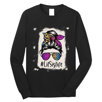 Bleached Lil Sis Life Messy Bun Rainbow Leopard Mother's Day Long Sleeve Shirt