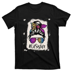 Bleached Lil Sis Life Messy Bun Rainbow Leopard Mother's Day T-Shirt