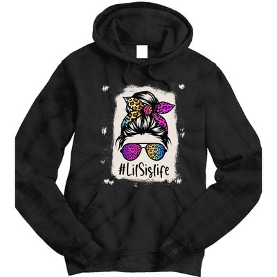 Bleached Lil Sis Life Messy Bun Rainbow Leopard Mother's Day Tie Dye Hoodie