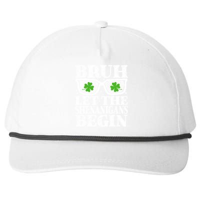 Bruh Let The Shenanigans Begin St Patricks Day Snapback Five-Panel Rope Hat