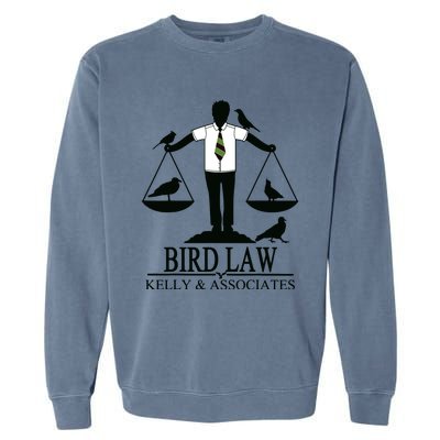 Bird Law T Funny Garment-Dyed Sweatshirt