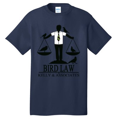 Bird Law T Funny Tall T-Shirt