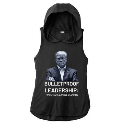 Bulletproof Leadership Twice Tested Twice Standing Trump Ladies PosiCharge Tri-Blend Wicking Draft Hoodie Tank