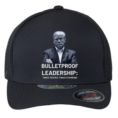 Bulletproof Leadership Twice Tested Twice Standing Trump Flexfit Unipanel Trucker Cap