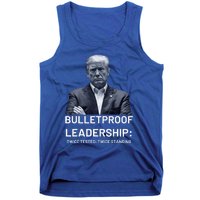 Bulletproof Leadership Twice Tested Twice Standing Trump Tank Top