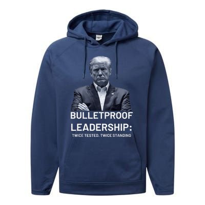 Bulletproof Leadership Twice Tested Twice Standing Trump Performance Fleece Hoodie