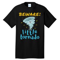 Beware Little Tornado Twister Active Tall T-Shirt