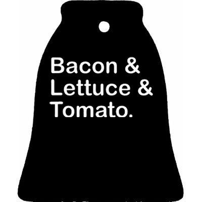 Bacon Lettuce Tomato Ceramic Bell Ornament