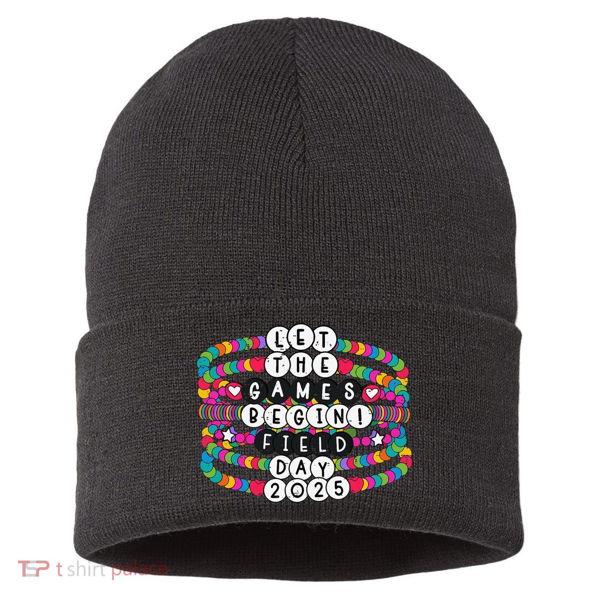 Bracelet Let The Games Begin Field Day 2025 Teacher Student Sustainable Knit Beanie