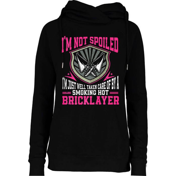 Brick Layer Union Bricklayer Girlfriend Bricklayer Wife Womens Funnel Neck Pullover Hood