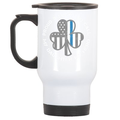 Blue Line Us Flag Proud Police Mom Or Dad Gift St Patricks Day Gift Stainless Steel Travel Mug