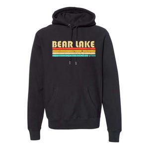 Bear Lake Utah Funny Fishing Camping Summer Premium Hoodie