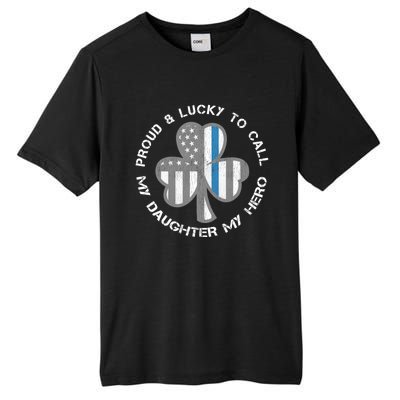 Blue Line Us Flag Proud Police Mom Or Dad Gift St Patricks Day Meaningful Gift Tall Fusion ChromaSoft Performance T-Shirt