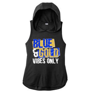 Blue & Gold Vibes Only Ladies PosiCharge Tri-Blend Wicking Draft Hoodie Tank